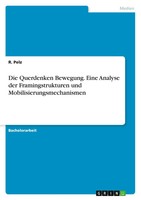 R. Pelz | Die Querdenken Bewegung. Eine Analyse Der Framingstrukturen Und...