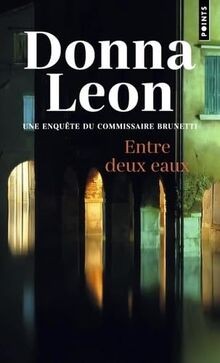 Une enquête du commissaire Brunetti. Entre deux eau... | Buch | Zustand sehr gut