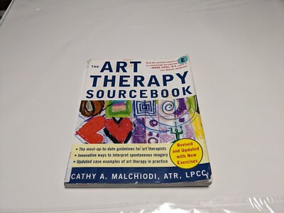The ART THERAPY Sourcebook by Cathy Malchiodi PB 2007 EUC