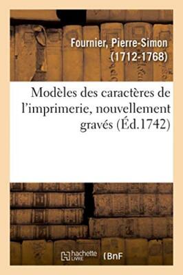 Modèles des caractères de l'imprimerie, nouvellement gravés (Sav