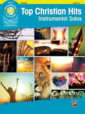 Top Christian Hits Instrumental Solos: Clarinet, Book & CD (Top Hits Instrument,
