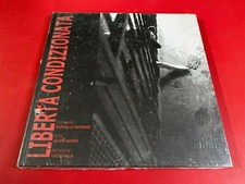 LIBERTA' CONDIZIONATA - Ed ALBERTO PERDISA () Libro PREFAZIONE LUCIO DALLA