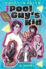 The Pool Guy's Kid (Paperback or Softback)