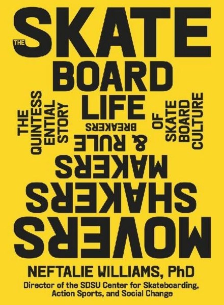 The Skateboard Life ~ Neftalie Williams ~ 9781648291517-image