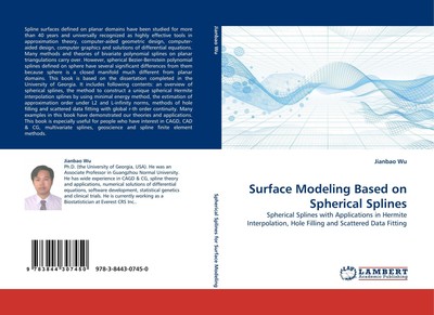 Surface Modeling Based on Spherical Splines Jianbao Wu