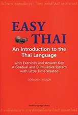 Easy Thai : An Introduction to the Thai Language Paperback Gordon
