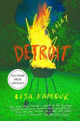 Detroit: A Play by D'Amour, Lisa