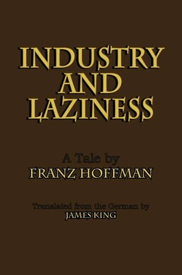 Franz Hoffman | Industry and Laziness | Taschenbuch | Englisch (2010)