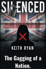 Keith Ryan Silenced (Paperback) (UK IMPORT)