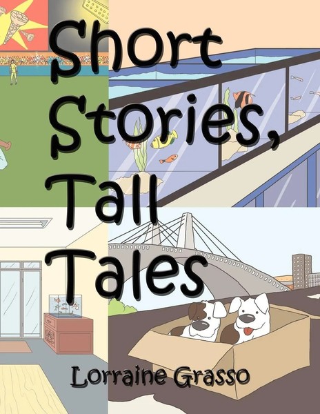 Short Stories, Tall Tales Lorraine Grasso Taschenbuch Kartoniert / Broschiert-image