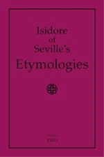 Priscilla Throo Isidore of Seville's Etymologies: Comple (Paperback) (UK IMPORT)