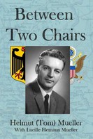 Helmut Mueller | Between Two Chairs | Taschenbuch | Englisch (2015) | [.]