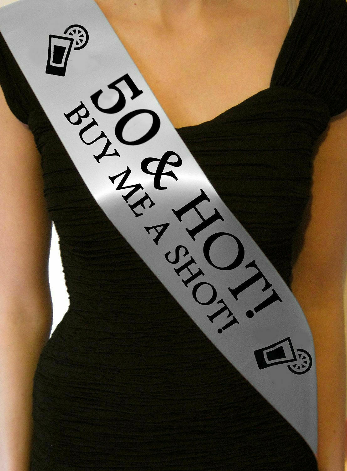 SILVER 50 & HOT BUY ME A SHOT BIRTHDAY SASH 50 TODAY PARTY CELEBRATION PRESENT