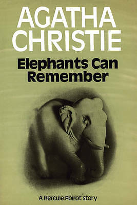Christie, Agatha        .. Elephants Can Remember: A Hercule Poirot Story