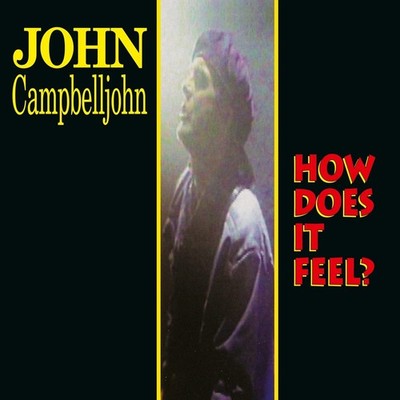John Campbelljohn How Does It Feel (Vinyl)