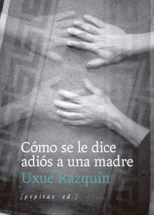 Cómo se le dice adiós a una madre: 83 (NoFicción) v... | Buch | Zustand sehr gut
