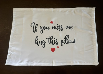 Romantic Long Distance Relationship Gift If You Miss Me Hug This Pillow Case