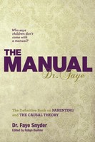 The Manual | Psyd Faye Snyder | Taschenbuch | Kartoniert / Broschiert | Englisch