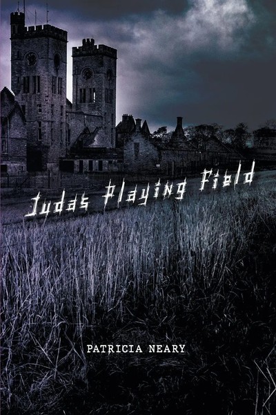 Patricia Neary | Judas Playing Field | Taschenbuch | Englisch (2022)-image