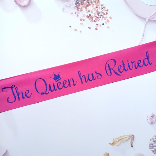 The Queen Has Retired Sash Retirement and Farewell Party Ideas I'm Retired Sa... - Picture 5 of 6