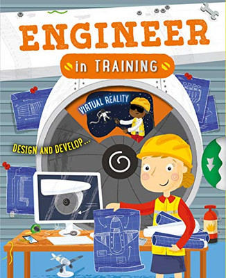 Engineer in Training - Paperback NEW Lawrence, Sarah 19/03/2019