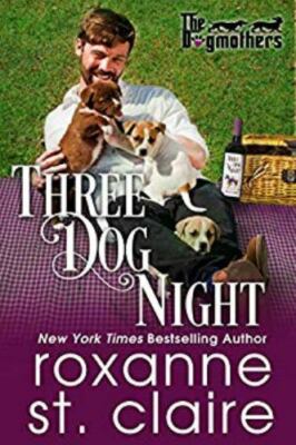 Three Dog Night by Roxanne St. Claire (2019, Trade Paperback)