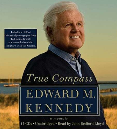 True Compass: A Memoir by Senator Kennedy, Edward M: New Audiobook ...