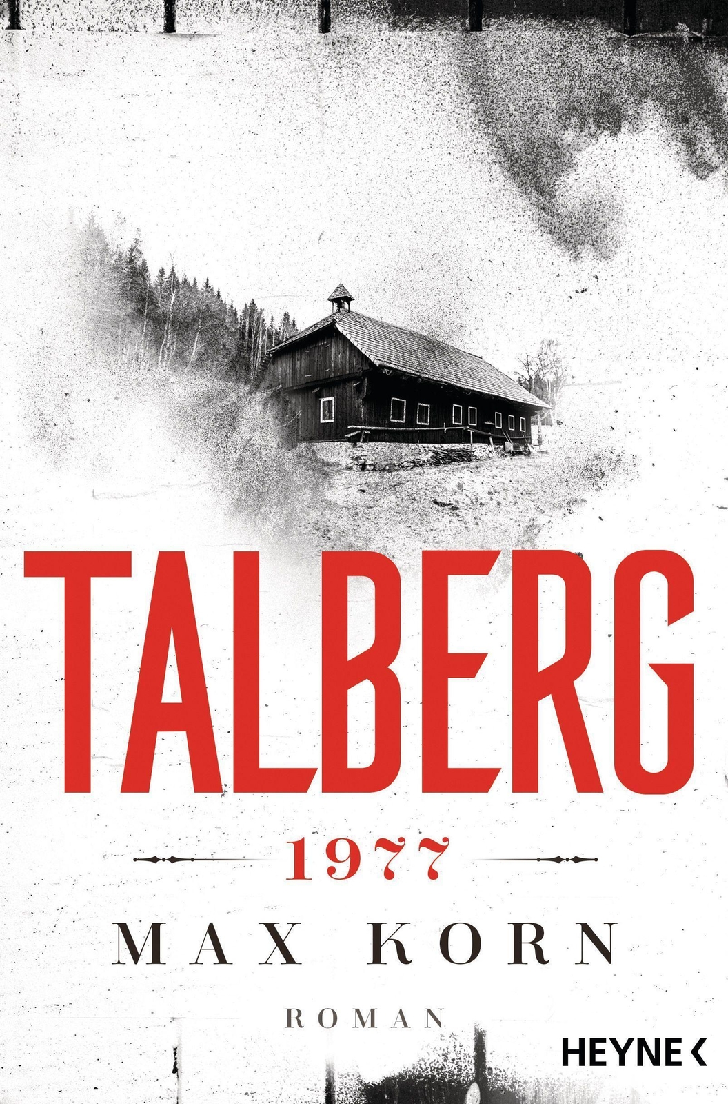 Thumbnail - Talberg 1977 Roman Max Korn Taschenbuch Die Talberg-reihe 384 S.