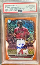 2023 Bowman RUBEN SANTANA CHROME PROS-ORG SHIM REF PSA/DNA CERT AUTO 10 - 06/25