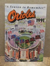 BALTIMORE ORIOLES 1991 POCKET SCHEDULE ("A SEASON TO REMEMBER")