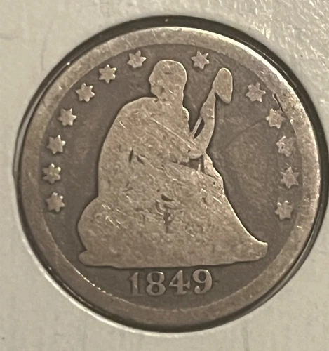 1849  Seated Liberty quarter , G / VG, Better date