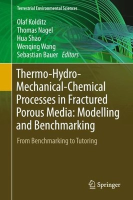 Thermo-Hydro-Mechanical-Chemical Processes in Fractured Porou... - 9783319682242