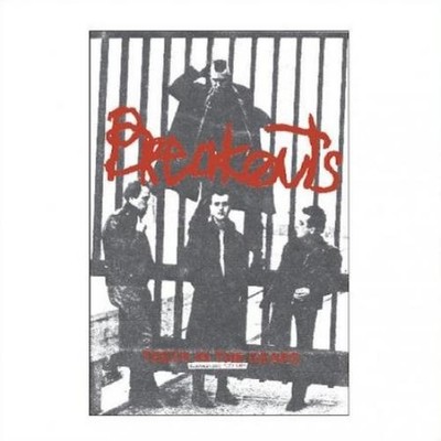 Breakouts Teeth In The Gears (Discography 1979-1983) (Vinyl)
