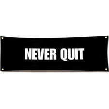 NEVER QUIT Gym Flag Banner 71x24 Fitness Wall Decor
