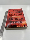 The Wildfire Season By Andrew Pyper - T1