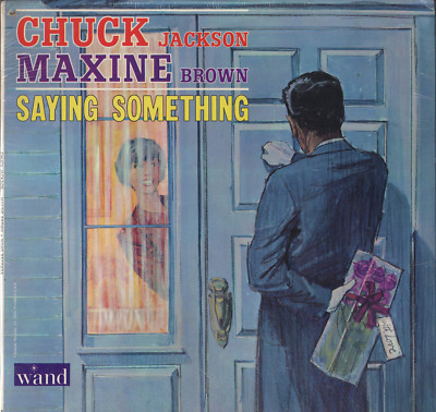 Chuck Jackson & Maxine Brown Saying Something Original Pressing USA Album SEALED