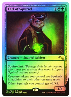 Earl of Squirrel  Foil LP/SP  Unstable Promo  ️ Magic Gathering MTG #108/216