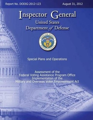 Assessment of the Federal Voting Assistance Program Implementation of the Milita