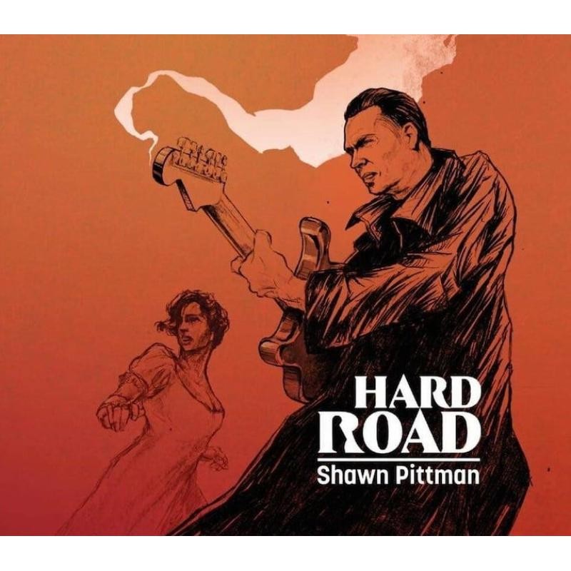 Hard Road by Shawn Pittman (CD 2022) - Image 3