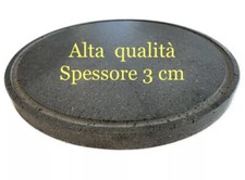 PIASTRA PER BARBECUE ROTONDA IN PIETRA LAVICA OLLARE VARIE MISURE SPESSORE 3CM