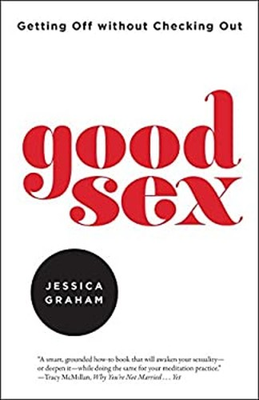 #ad #ad Good Sex : Getting off Without Checking Out Paperback Jessica Gra $6.73