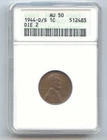 1944-D/S Lincoln Wheat Cent, Die 2, FS-512, Old Small ANACS Slab, AU-50