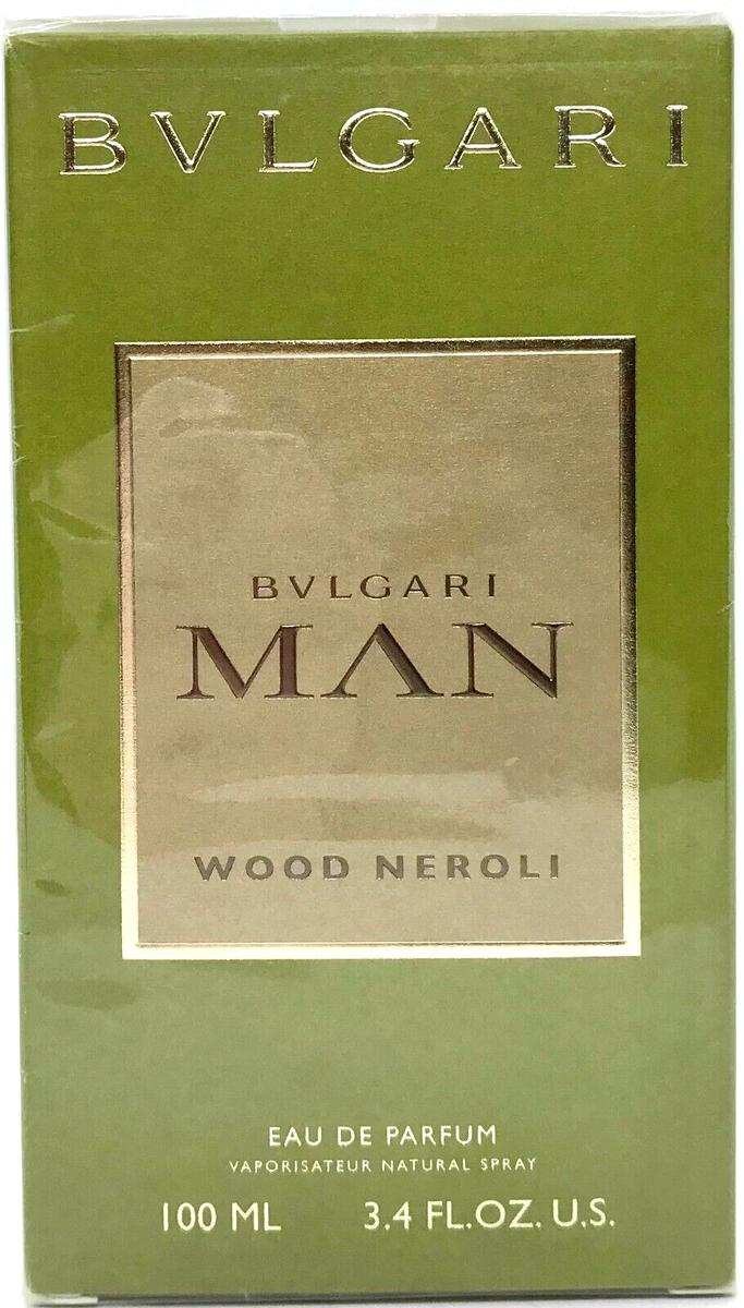 BVLGARI MAN WOOD NEROLI EAU DE PARFUM SPRAY FOR MEN 3.4 Oz / 100
