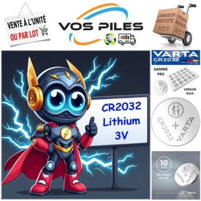 Pile bouton Lithium 3V : CR2032 DL2032 BR2032 ECR2032 EL2032 230 mAh ( Varta )