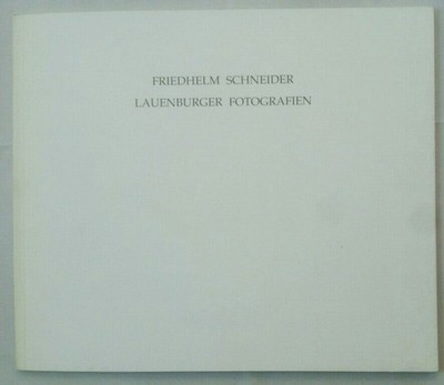 Lauenburger Fotografien 1989/1990. Inkl. Autogram des Künstlers auf Titelei. Sch