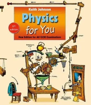 Physics for You | Fifth Edition for All GCSE Examinations | Keith Johnson | Buch