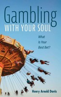 Henry Arnold Davis | Gambling With Your Soul | Buch | Englisch (2021) | Gebunden