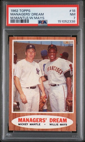 1962 Topps #18 Mickey Mantle & Willie Mays Managers' Dream PSA 7