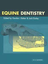 Equine Dentistry Hardcover Gordon, Easley, Ja...