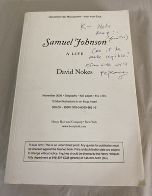 Samuel Johnson A Life David Nokes Uncorrected Proof ARC w Editorial Notes 2010